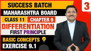 Class 11 Chp.9 Differentiation  Lec-3 Ex.9.1 | FYJC Science/Arts  Success Batch | Dinesh Sir