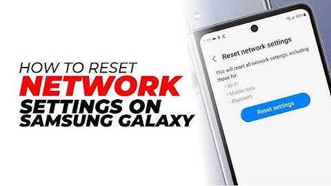 Samsung Galaxy A30s reset network settings