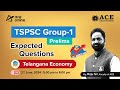 Tspsc group  1 prelims telangana economy expected questions by mr raju sir  ace online live