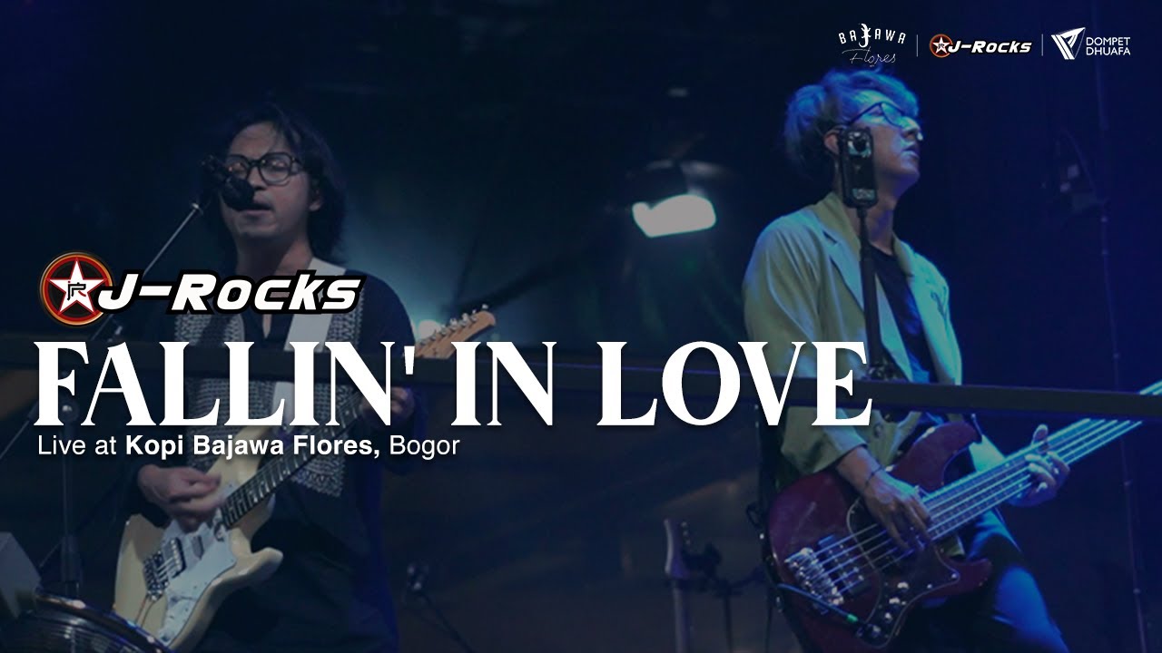 J-ROCKS - Fallin' In Love (Live at Kopi Bajawa Florest - Bogor) | Ramadan Berbagi Musik