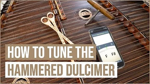 How to Tune the Hammered Dulcimer
