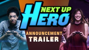 Next Up Hero Announcement Trailer