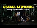 DASMA-LIWANAG |HANGING CHRISTMAS LIGHTS | ADAEAGLE