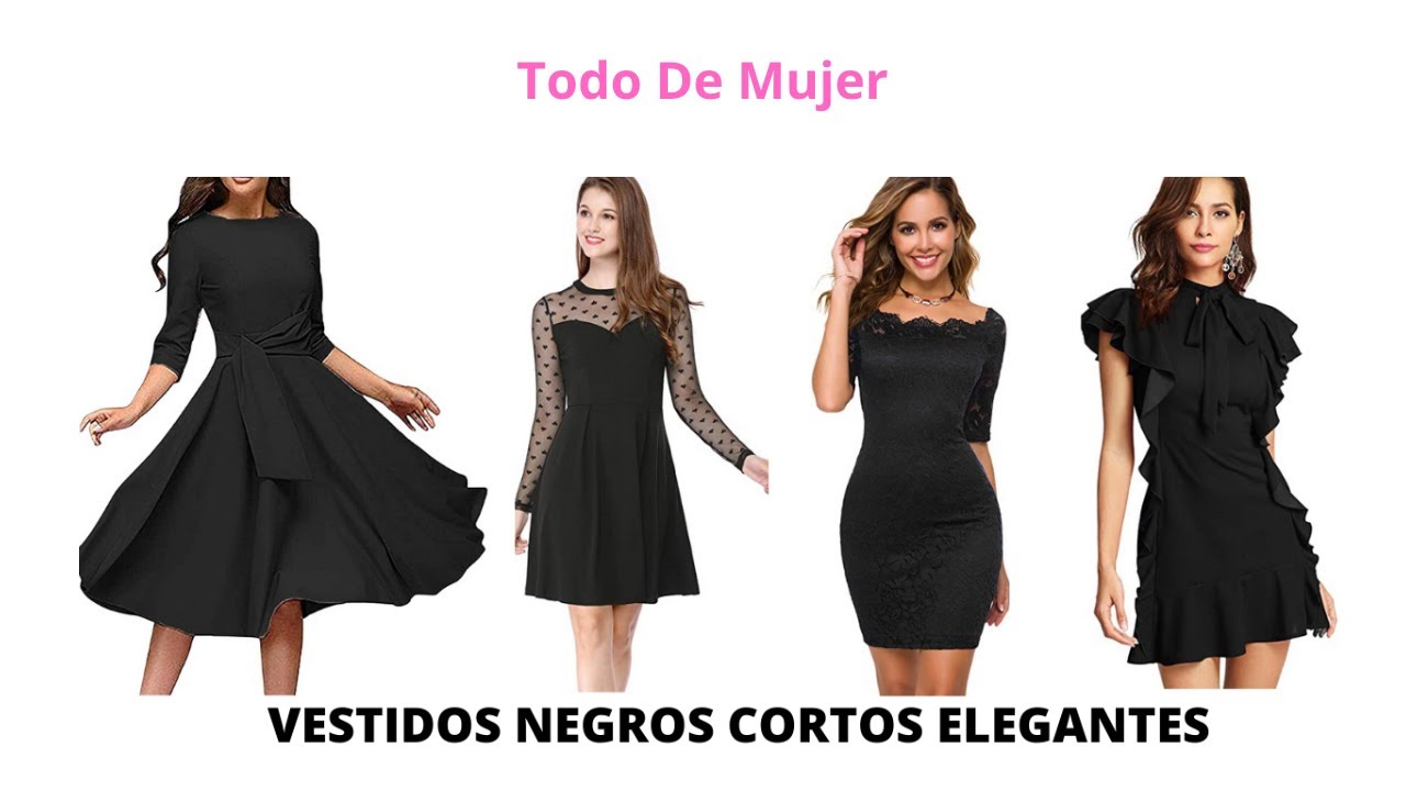🌸15 VESTIDOS NEGRO CORTO DE MODA 2021 2022 / Todo De Mujer - YouTube