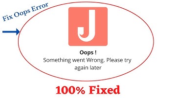 Fix Jupiter Oops Something Went Wrong Error. Please Try Again Later Problem Error Solved