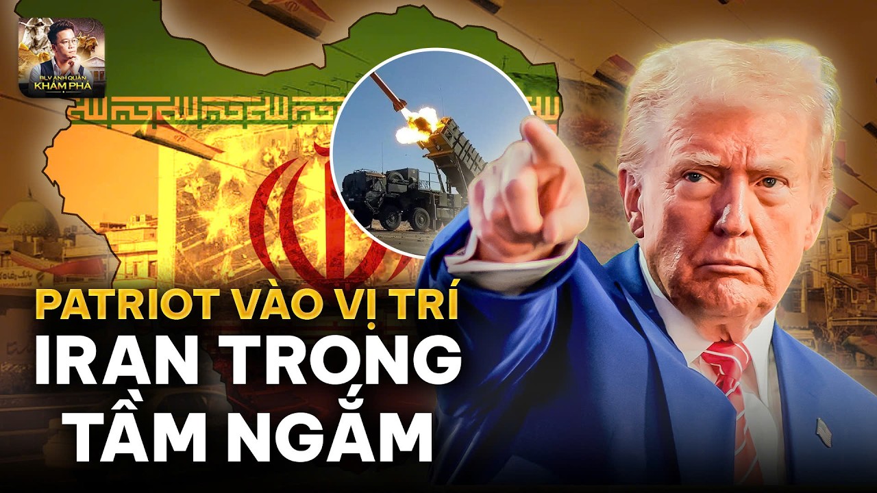 GỌNG KÌM TRÊN BIỂN VÀ TRÊN KHÔNG: MỸ TĂNG HẠM ĐỘI, PATRIOT KÍCH HOẠT HƯỚNG IRAN?