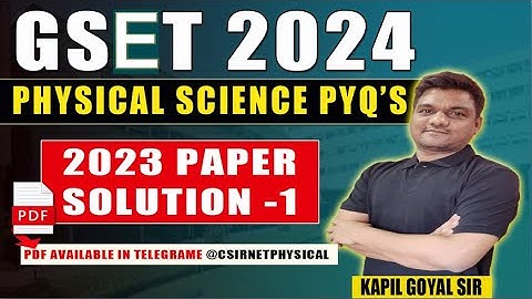 Gujarat set exam 2024 | GSET Physics Question paper with solution -1 | GSET physical science