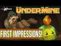 UNDERMINE - FIRST IMPRESSIONS