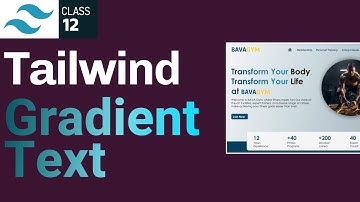 Tailwind Text Gradients | Learn Tailwind Gradient Step-by-Step