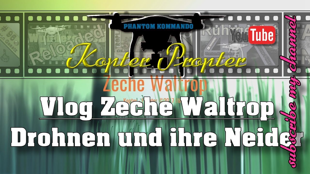Zeche Waltrop Manufaktur in 4K von Oben mit dji Kopter Propter youtube deutsch germany