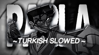 Brighter Turkish Slowed
