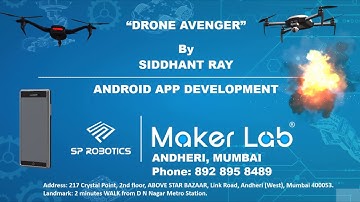 “Drone Avenger - Android Game” by Siddhant Ray - Android App Development Programming Course Project