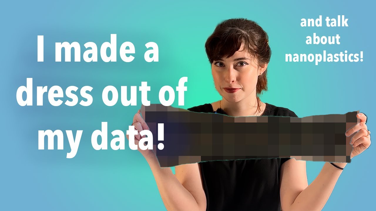 I Made a Dress Out of My Data