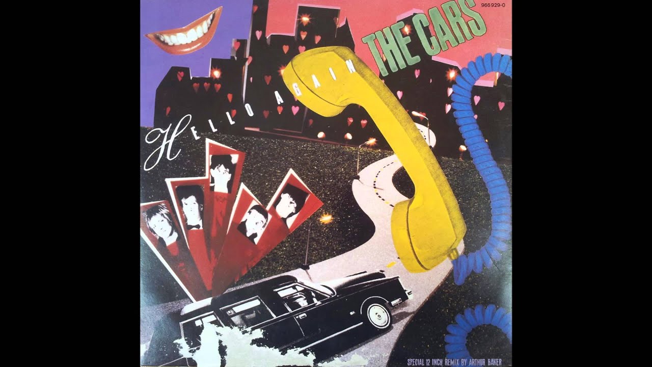 The Cars Hello Again ( Extended Remix Version ) YouTube