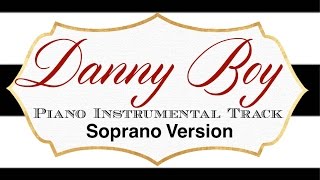 Danny Boy (Soprano Version) Piano Instrumental Track - Cherish Tuttle chords