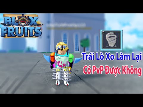 Video Roblox - Trái Lò Xo Làm Lại Có Dùng Được Trong PvP... - youtube