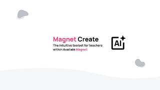 Avallain Intelligence: Magnet Create