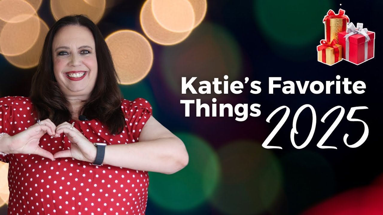 Katie’s Favorite Things 2025 | Tech, Tools, Travel & Productivity Must-Haves
