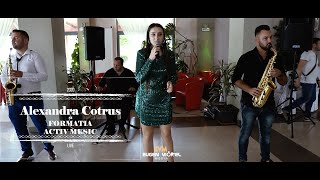 Alexandra Cotrus // Formatia Activ Music // Cine & Jos palaria pentru femei // LIVE // 4K // 2020