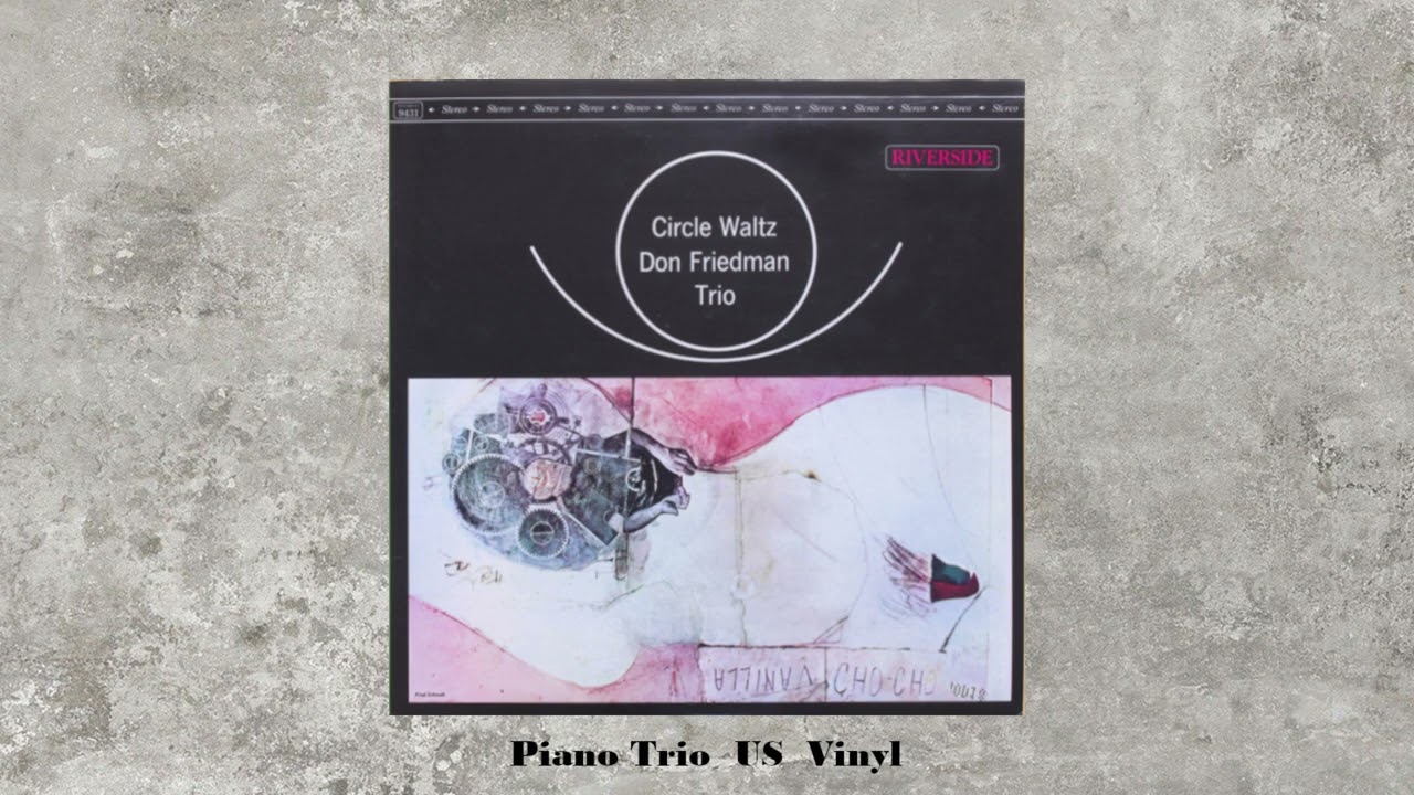 Circle Waltz Don Friedman Trio Riverside – Records, 0 ⁄ + VG⁄VG+ 