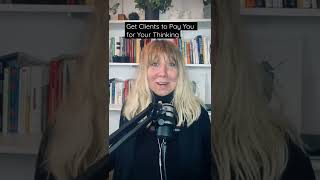 How to Get Paid to Think