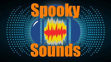 How To: Make Spooky Sounds in Audacity with the Paulstretch Effect