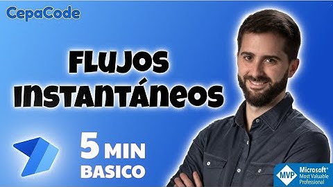 Power Automate - Flujos instantáneos