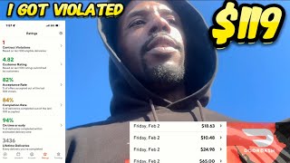 $119 Friday and I got violated #dashinq #doordash