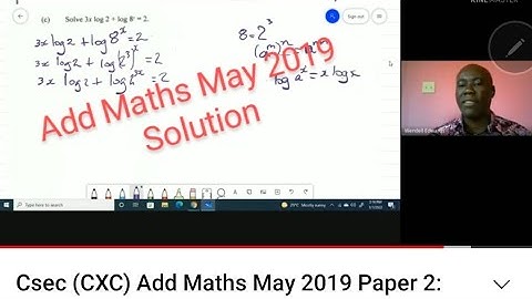 Csec (CXC) Add Maths May 2019 Paper 2:  Question 1.      #csec #cxc #mathematics