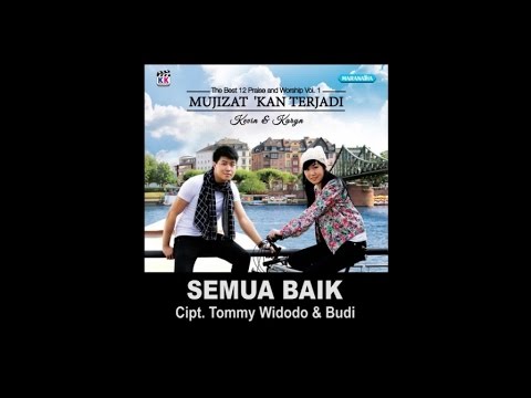 Kevin & Karyn - Semua Baik (Official Lyric Video)