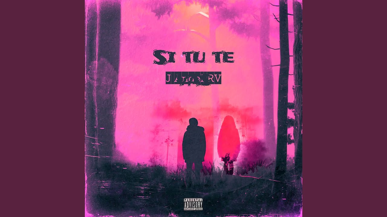 Si Tu Te Vas YouTube Si Tu Te Vas YouTube