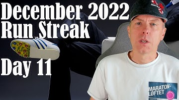 Run Streak December 2022 Day 11