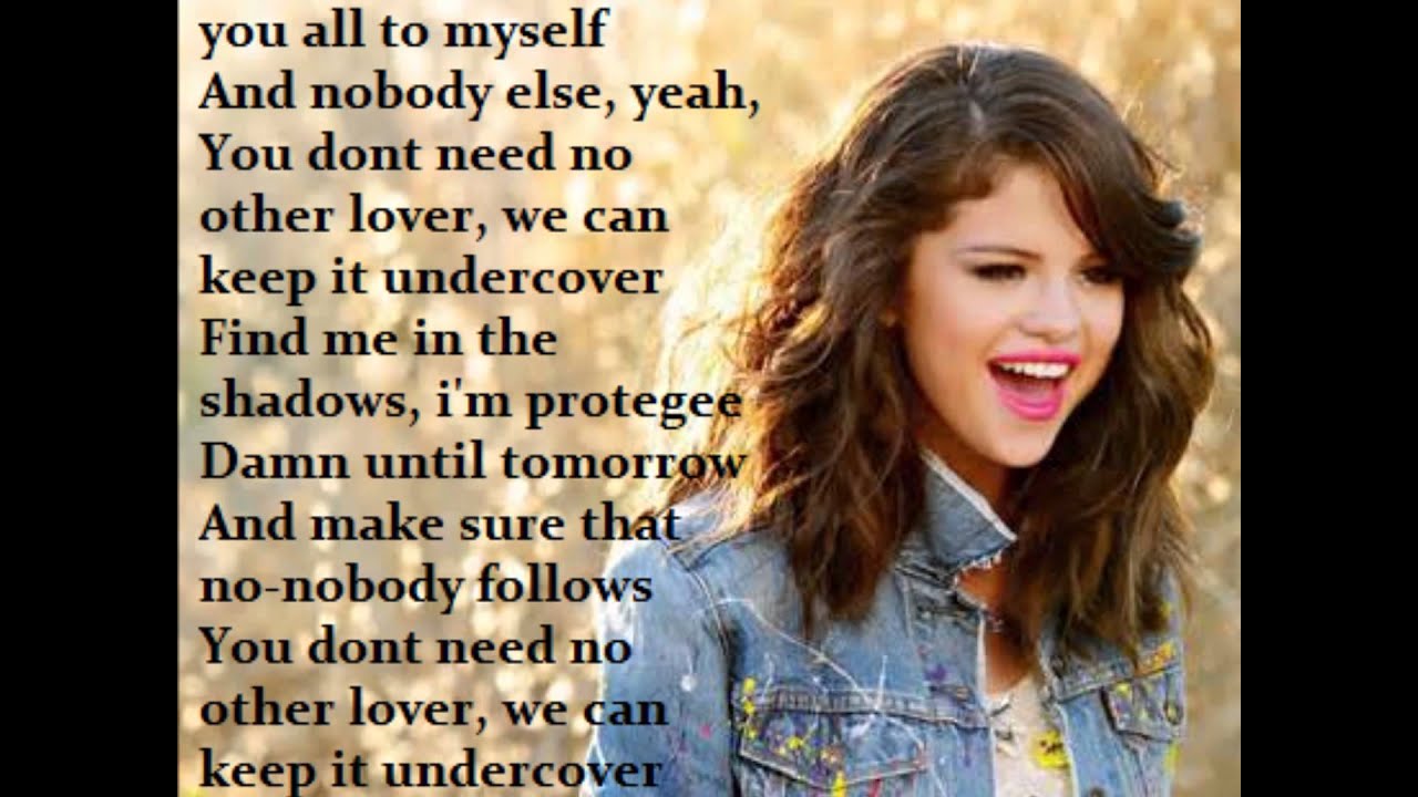 Selena Gomez - Undercover (LYRICS ON SCREEN!) - YouTube