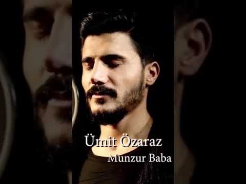 Ümit Özaraz - Munzur Baba