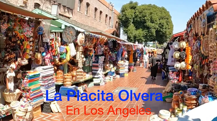 La placita Olvera, y la Iglesia de Nuestra Seora Reina de Los Angeles