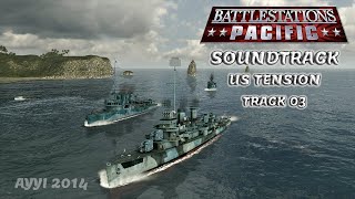 Battlestations Pacific Soundtrack - US Tension | Track 03