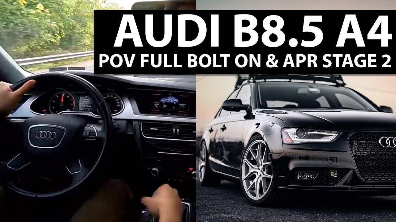 Audi B8.5 A4 2013 APR Stage 2 Farm Road Cruisin - YouTube