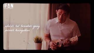 Story Wa - Hal Terindah Ivan Seventeen