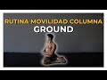 Ground rutina de movilidad de columna