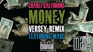 Charlie Baltimore feat. Mase - Money | Versey Remix (1998)