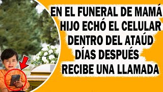 En El Funeral De Su Mamá Hijo Echó Su Celular Dentro Del At@úd. Días Después Recibe Una Llamada