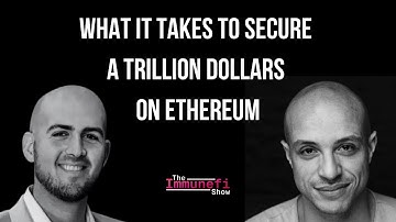 Immunefi Show Ep. 2: What It Takes to Secure a Trillion Dollars on Ethereum