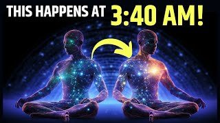 Something Phenomenal Happens at 3-40 AM | Discover the Hidden Side of Yourself