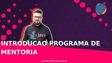 Introducao programa de mentoria Formacao com Mentoria FullStack em Spring Boot API Rest e Angular 16