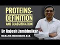 Protein- definition and classification