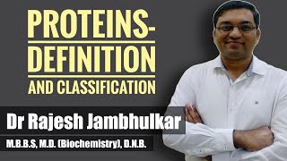 Protein- definition and classification