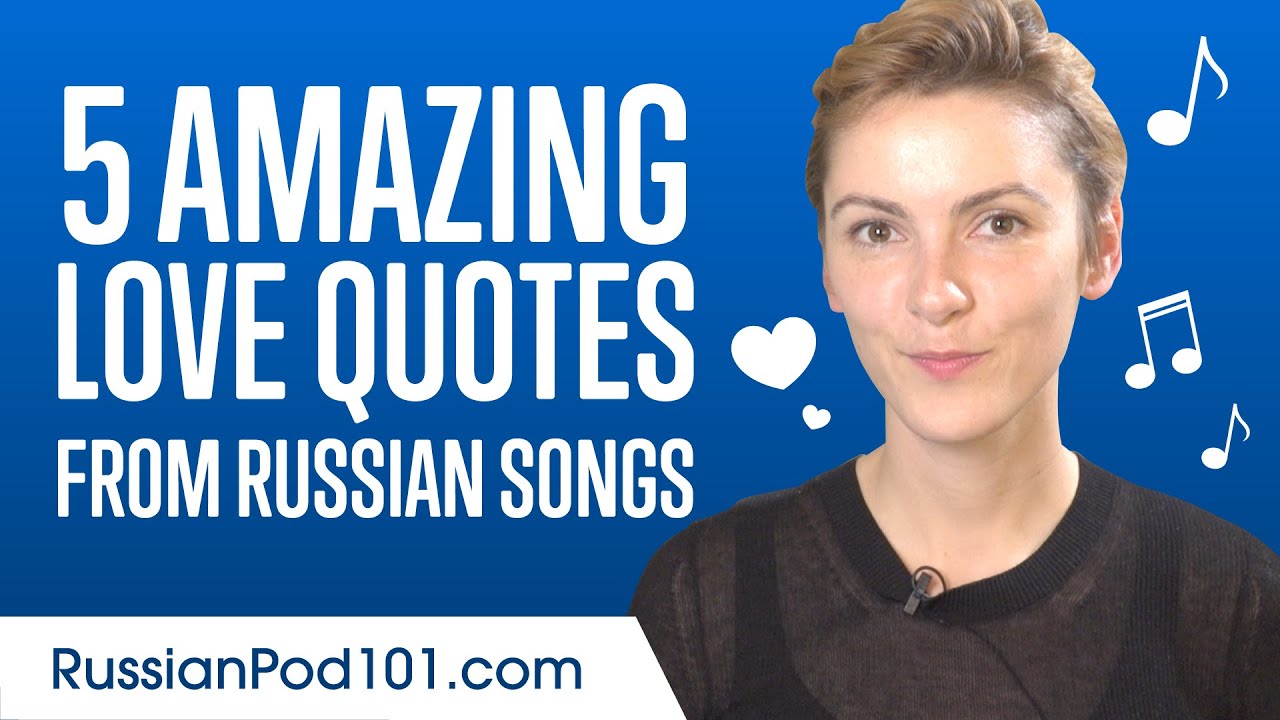 ⁣5 Amazing Love Quotes From Russian Songs