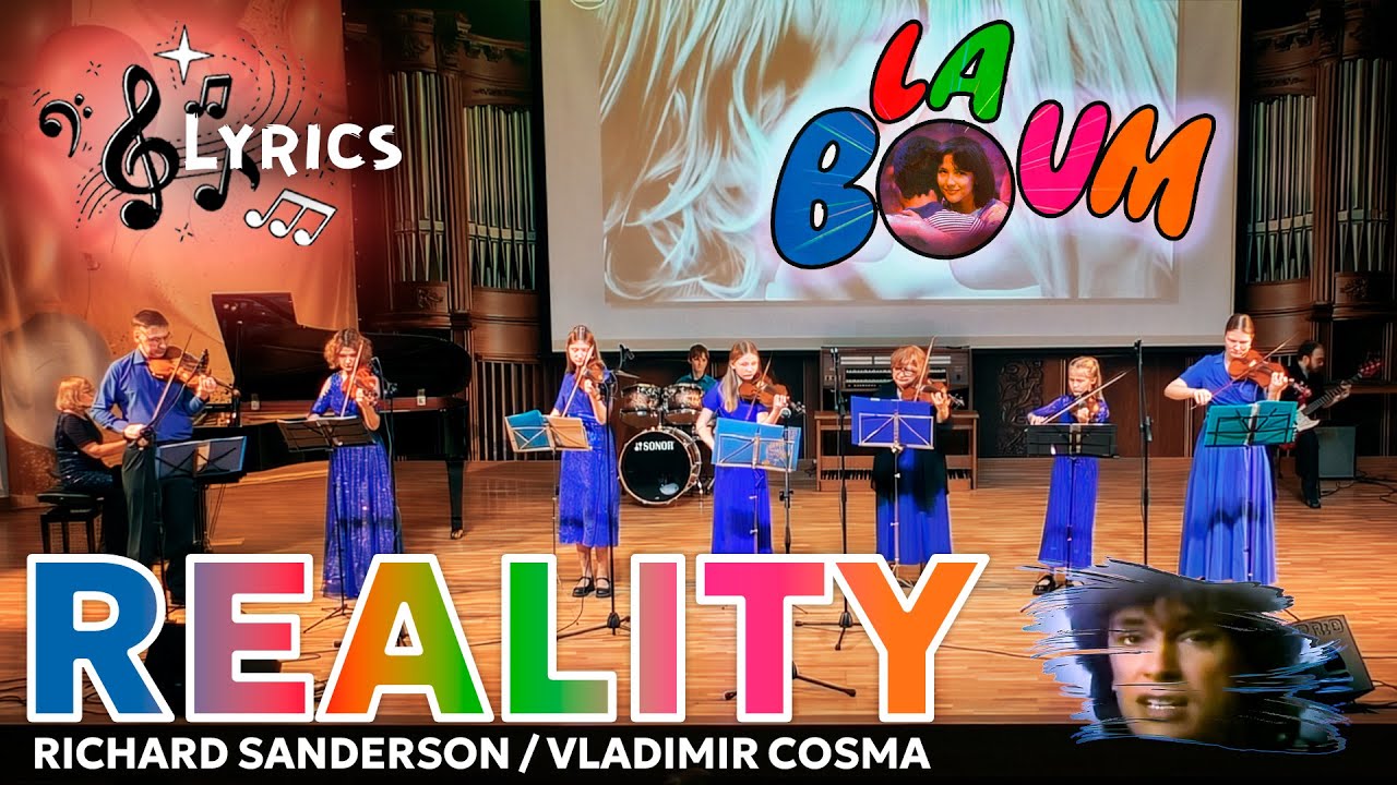 Reality ⦁ Richard Sanderson / Vladimir Cosma l La Boum