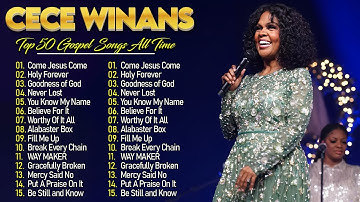 Goodness Of God, Come Jesus Come | CeCe Winans Greatest Mix | Most Powerful Gospel Songs Of All Time