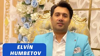 Elvin Humbetov - Sil getsin Resimi